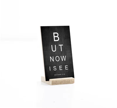 BUT NOW I SEE | 3 X 5"
