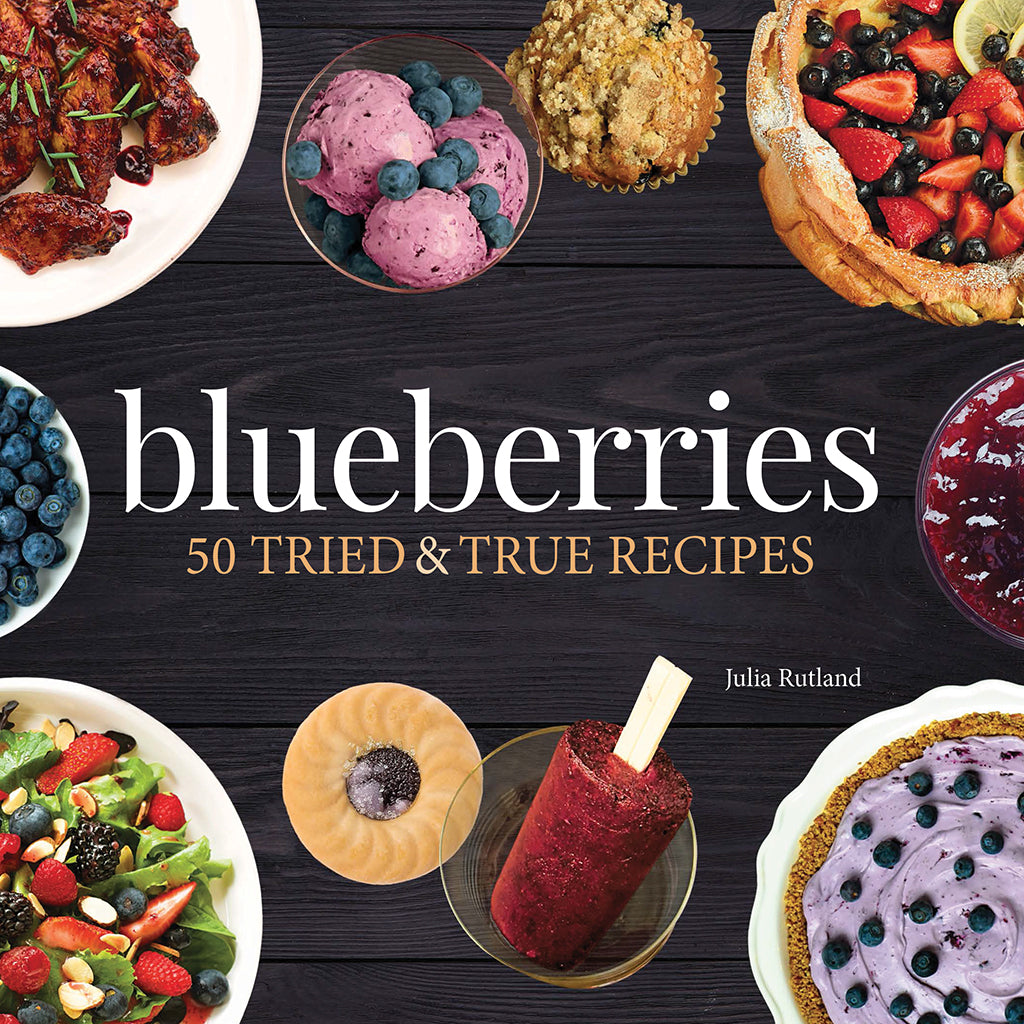 Blueberries 50 Tried & True Recipes